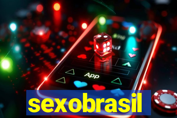 sexobrasil