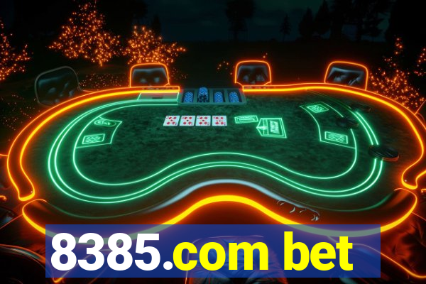 8385.com bet