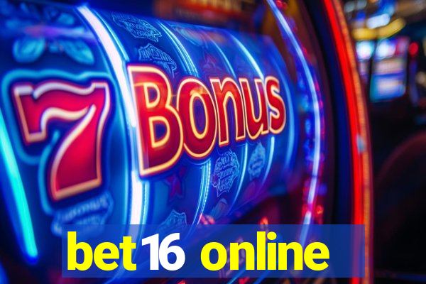 bet16 online