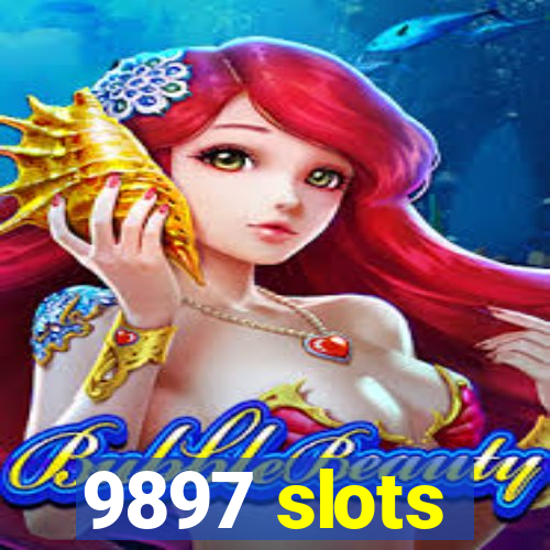 9897 slots