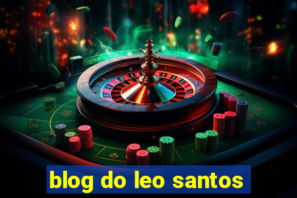 blog do leo santos