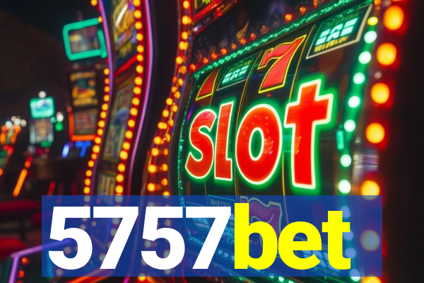 5757bet