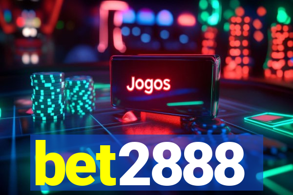 bet2888