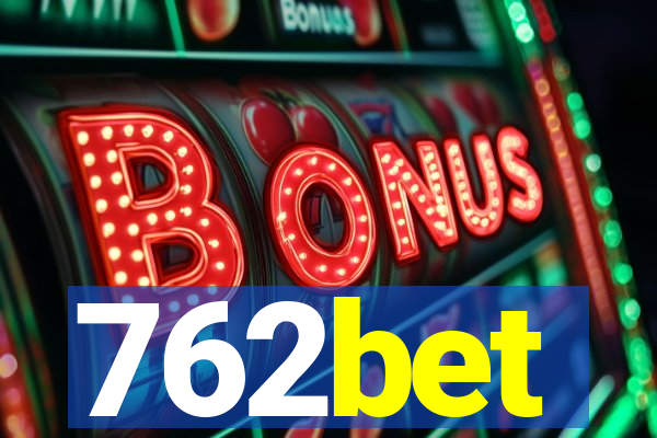 762bet