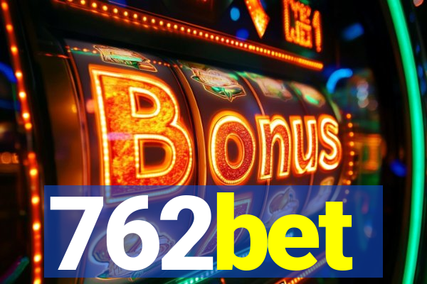 762bet