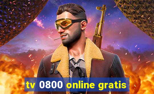 tv 0800 online gratis