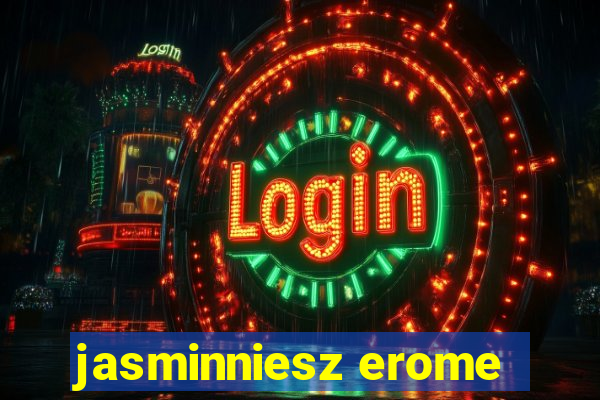 jasminniesz erome
