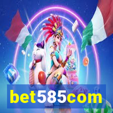 bet585com