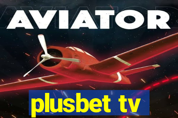 plusbet tv
