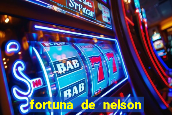 fortuna de nelson wilians advogados