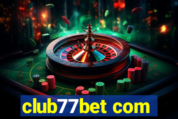 club77bet com
