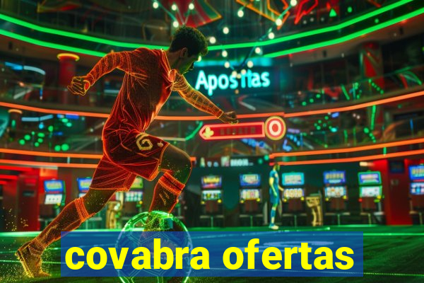 covabra ofertas