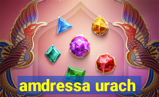 amdressa urach