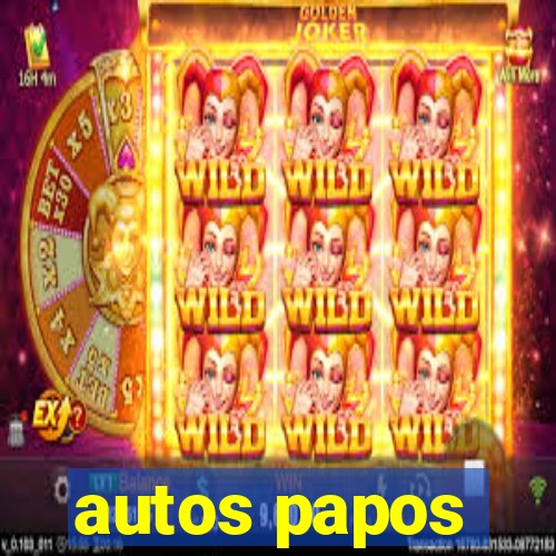 autos papos