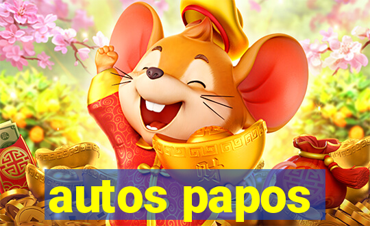 autos papos