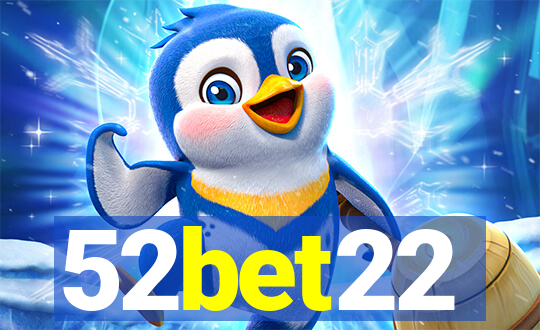 52bet22