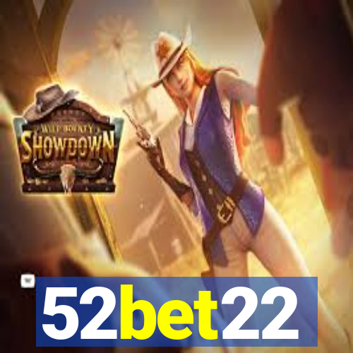52bet22
