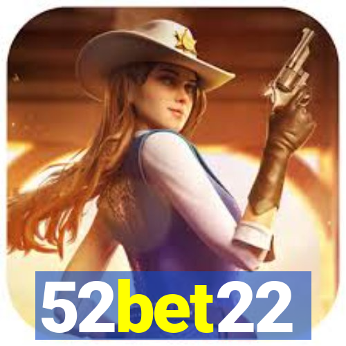 52bet22