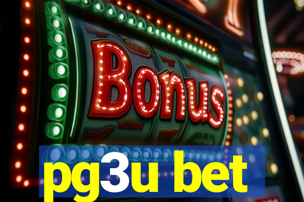 pg3u bet