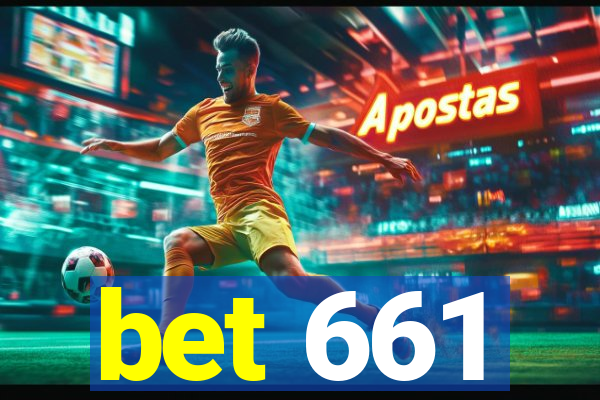 bet 661