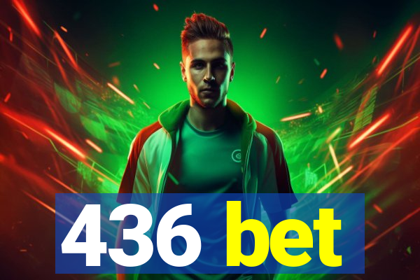 436 bet