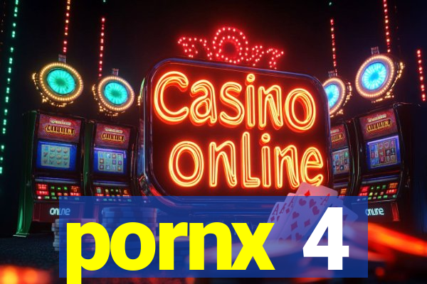 pornx 4