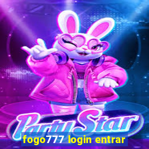 fogo777 login entrar