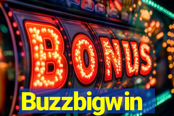 Buzzbigwin