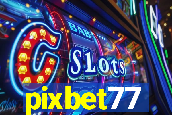pixbet77