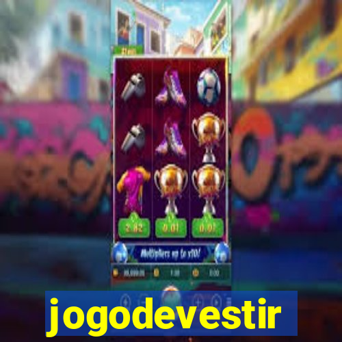 jogodevestir