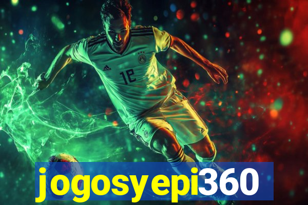 jogosyepi360