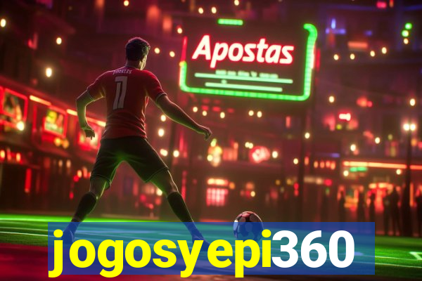 jogosyepi360