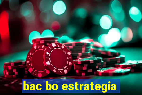 bac bo estrategia