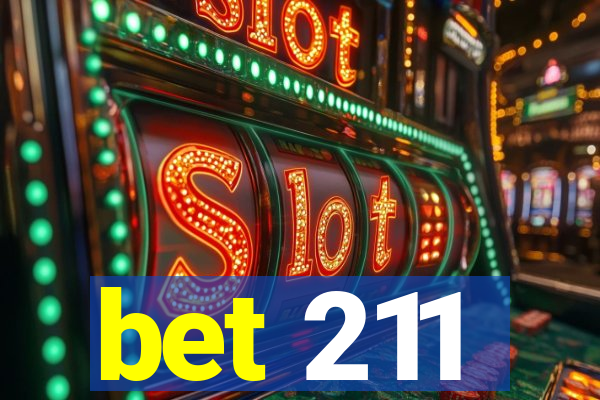 bet 211