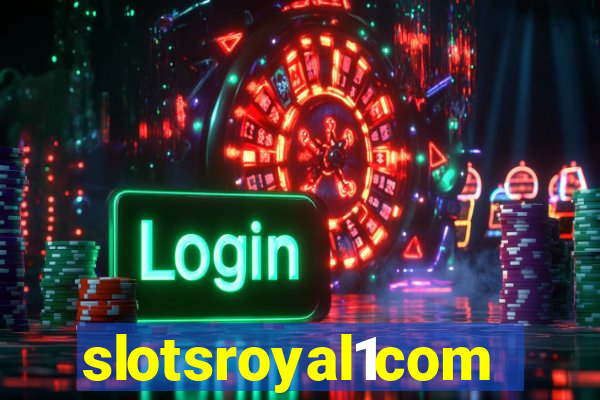 slotsroyal1com