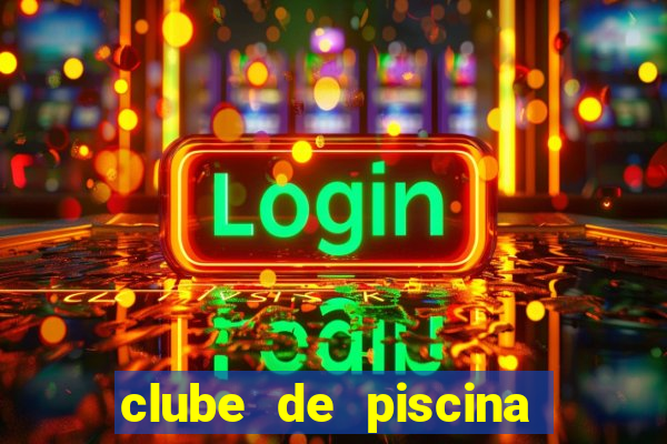 clube de piscina em garanhuns