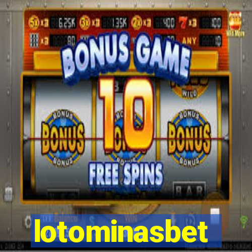 lotominasbet