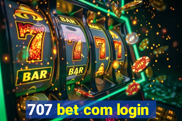 707 bet com login