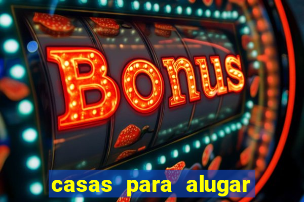 casas para alugar em senador canedo hoje