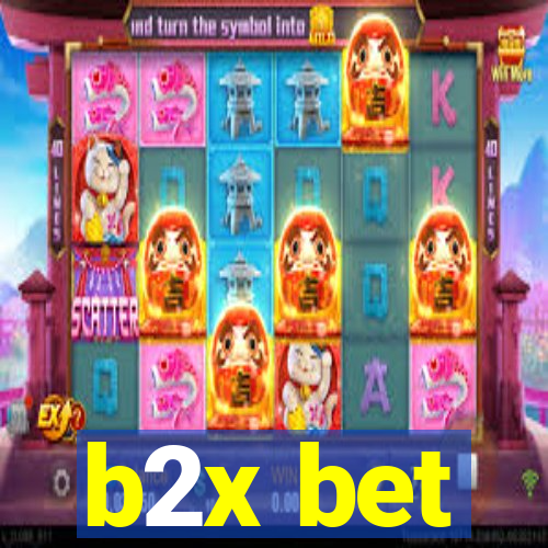 b2x bet