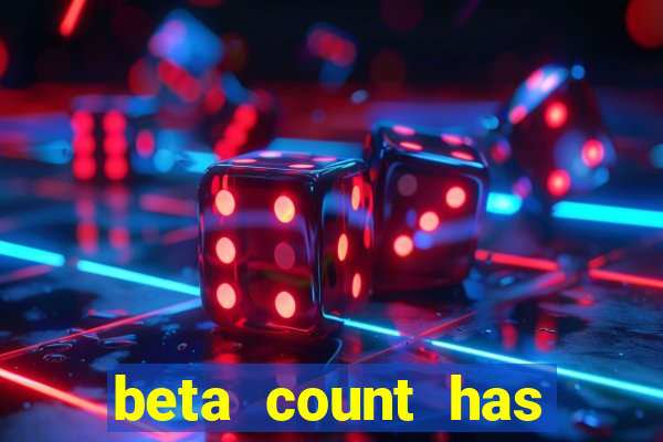beta count has changed pt br