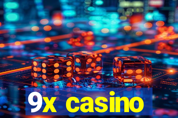 9x casino