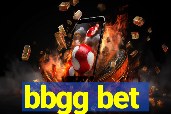 bbgg bet