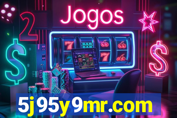 5j95y9mr.com