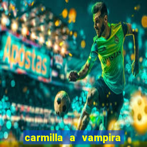 carmilla a vampira de karnstein pdf