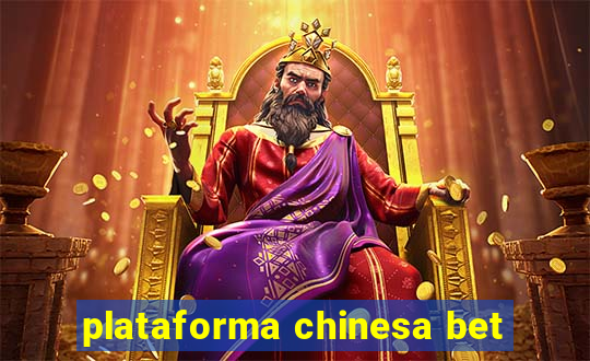 plataforma chinesa bet