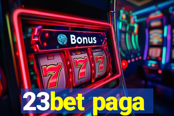 23bet paga