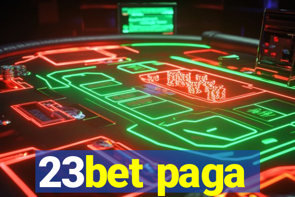 23bet paga