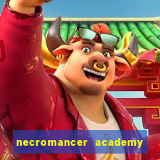 necromancer academy and the genius summoner 52