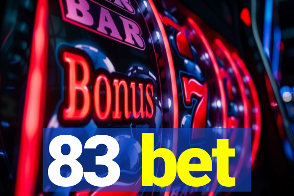 83 bet